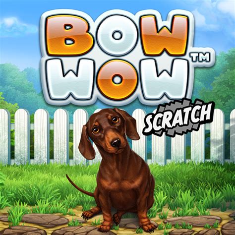 Jogar Bow Wow Scratch no modo demo
